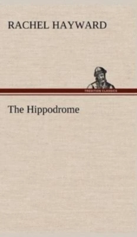 Image of The Hippodrome Hardback
