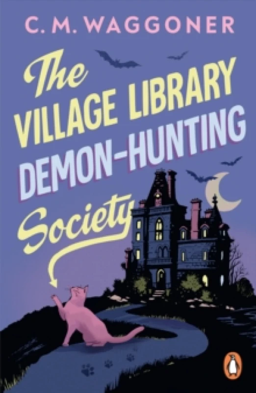 Image of The Village Library Demon Hunting Society Paperback / softback