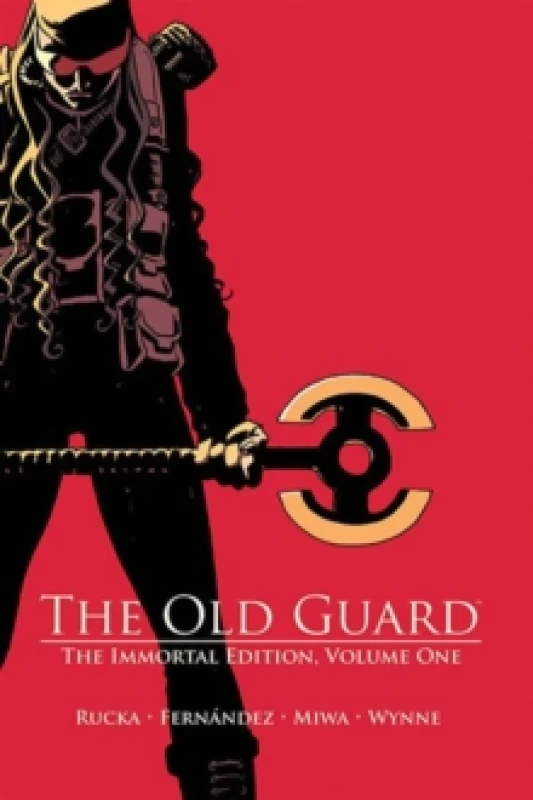 Image of The Old Guard: The Immortal Edition Volume 1 Hardback