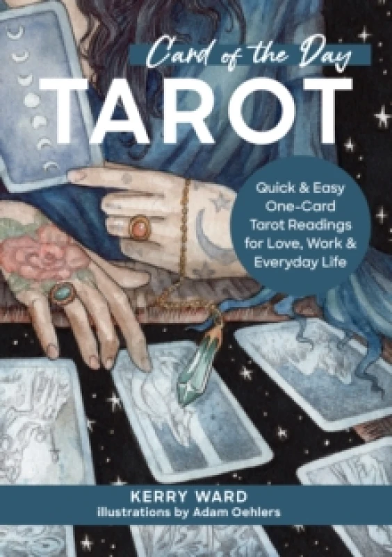 Image of Card of the Day Tarot. Hardback. By Kerry Louise Ward Books