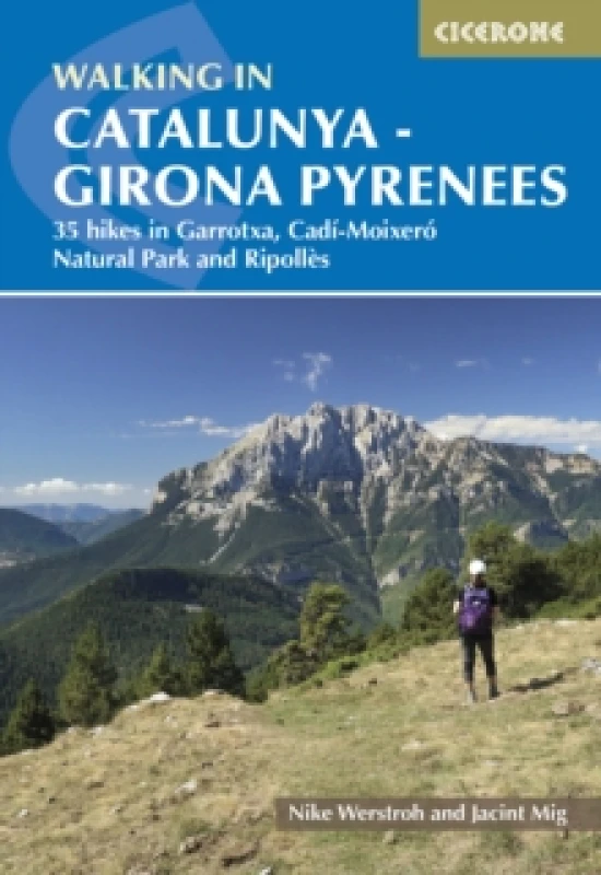 Image of Walking in Catalunya - Girona Pyrenees : 35 hikes in Garrotxa, CadA-MoixerA Natural Park and RipollAs Paperback / softback