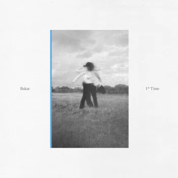 Image of Bakar - 1st Time Vinyl