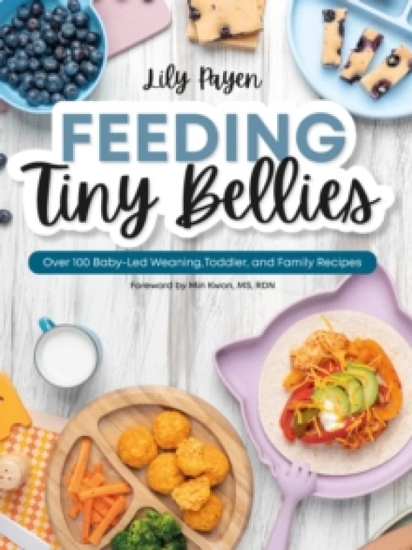 Image of Feeding Tiny Bellies. Book. By Lily Payen Books