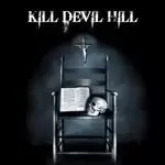 Image of Kill Devil Hill - Kill Devil Hill (Music CD)