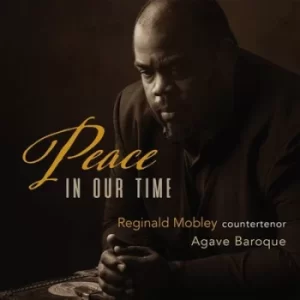 Image of Reginald Mobley Peace in Our Time by Reginald Mobley CD Album