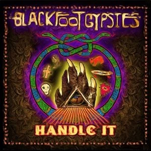 Image of Blackfoot Gypsies Handle It Vinyl