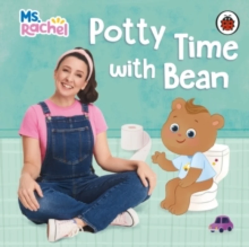 Image of Ms Rachel: Potty Time with Bean : (Books by Ms Rachel) Board book