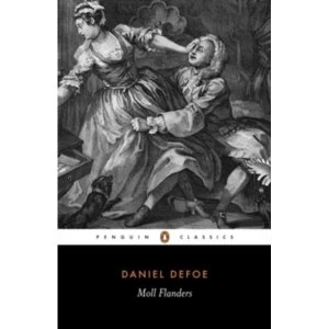 Image of The Fortunes and Misfortunes of the Famous Moll Flanders by Daniel Defoe (Paperback, 1989)