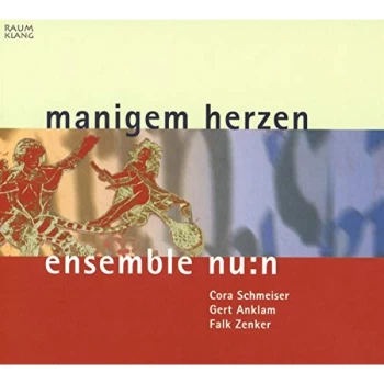 Image of ensemble nu:n - Ensemble Nu:n: Manigem Herzen CD