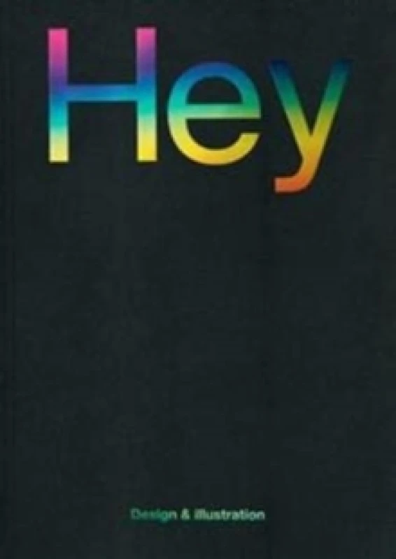 Image of Hey. Paperback Books