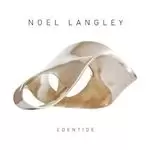 Image of Noel Langley - Edentide (Music CD)