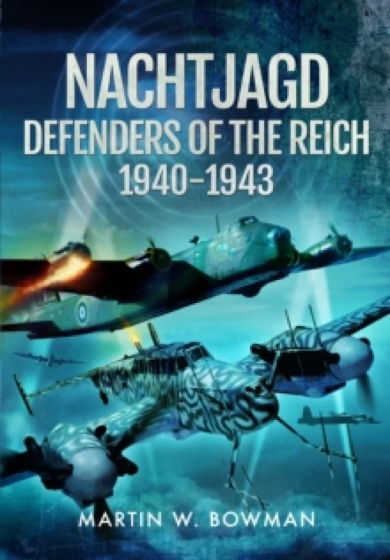 Image of Nachtjagd, Defenders of the Reich, 19401943 Paperback / softback