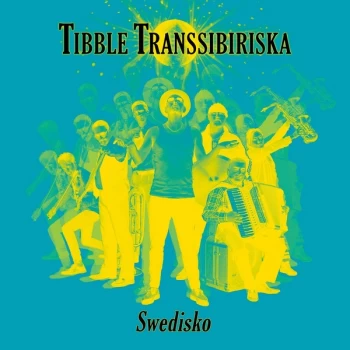 Image of Tibble Transsibiriska - Swedisko Vinyl