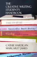Image of The creative writing students handbook by Cathie Hartigan