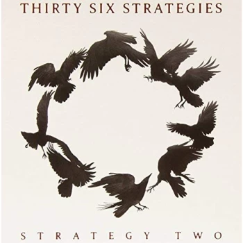 Image of Thirty Six Strategies - Strategy Two Vinyl