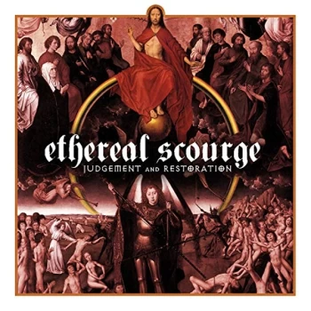 Image of Ethereal Scourge - Judgement and Restoration CD