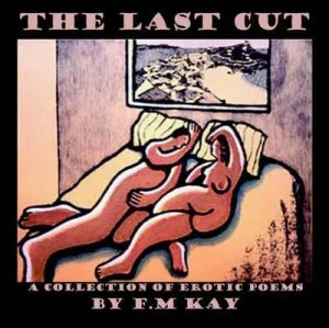 Image of The Last Cut by F.M. Kay Book