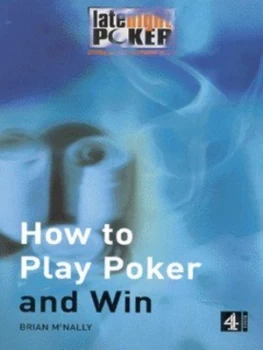 Image of How to Play Poker and Win by Brian Mcnally Paperback