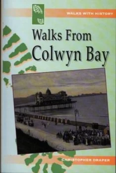 Image of Walks from Colwyn Bay by Christopher Draper Paperback