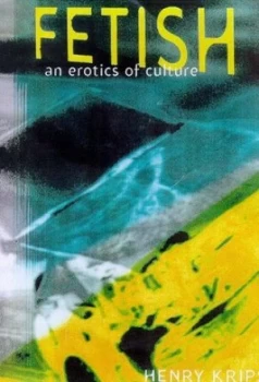 Image of Fetish by Henry Krips Paperback