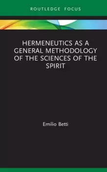 Image of Hermeneutics as a General Methodology of the Sciences of the Spirit