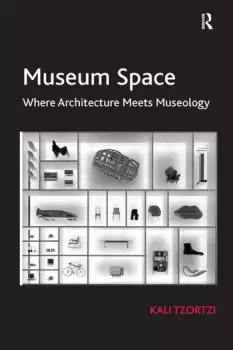 Image of Museum SpaceWhere Architecture Meets Museology