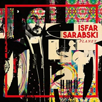 Image of Isfar Sarabski - Planet Vinyl