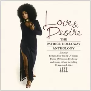 Image of Love & Desire The Patrice Holloway Anthology by Patrice Holloway CD Album