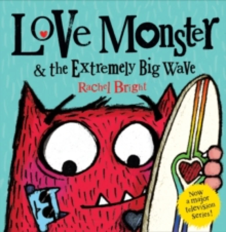 Image of Rachel Bright Love Monster and the Extremely Big Wave Paperback Book Multi