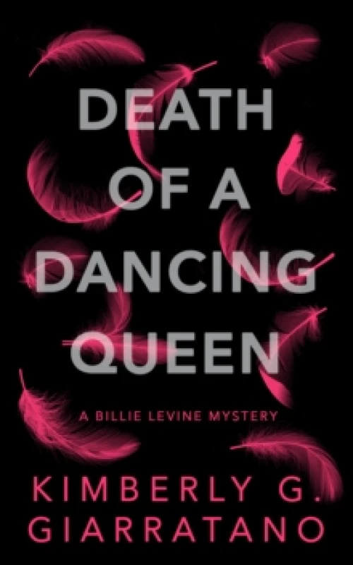 Image of death of a dancing queen a billie levine mystery book 1 9781915202420