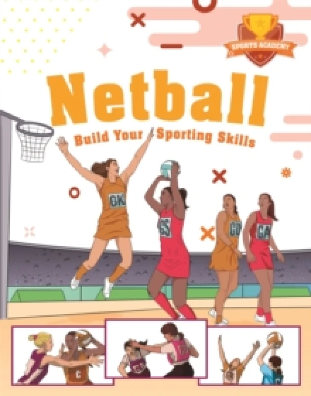 Image of Clive Gifford Sports Academy: Sports Academy: Netball Book Multi unisex