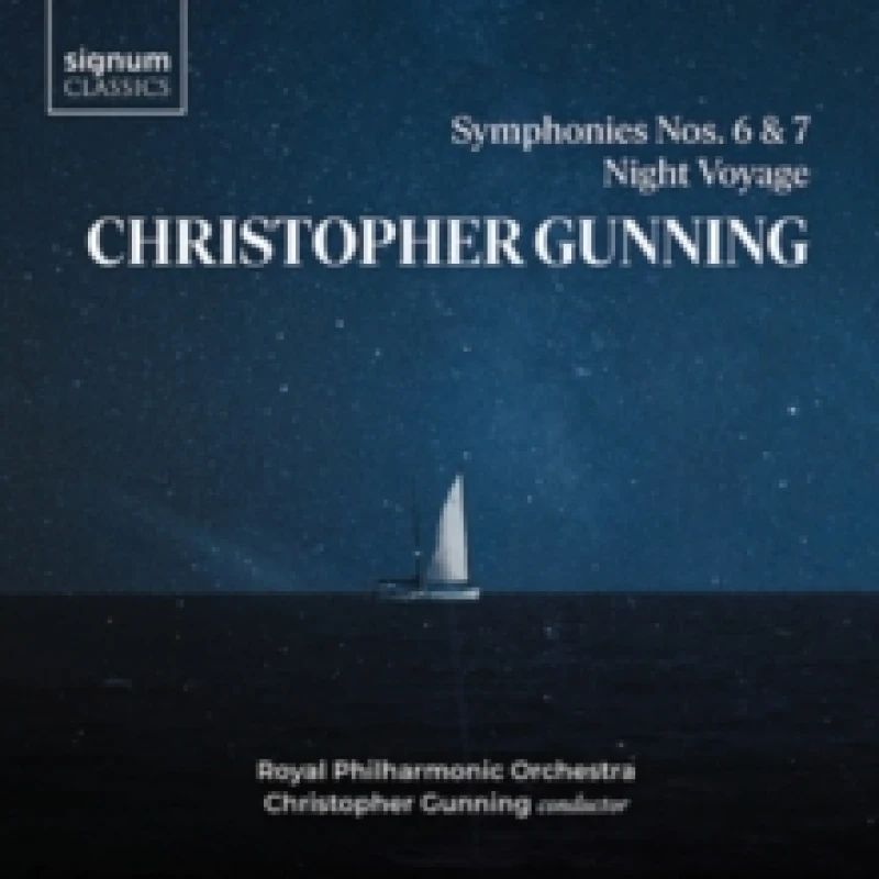 Image of Christopher Gunning: Symphonies Nos. 6 & 7/Night Voyage CD / Album