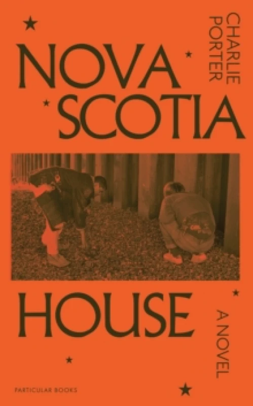 Image of Nova Scotia House. Hardback. By Charlie Porter Books