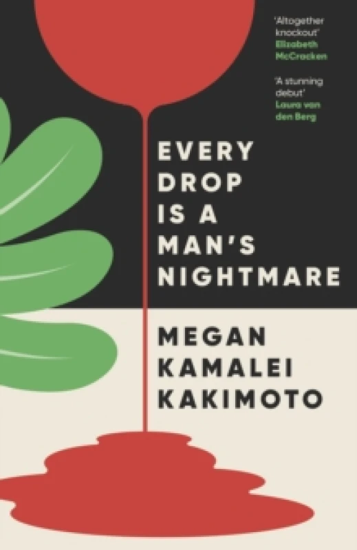 Image of Every Drop Is a Man's Nightmare. Paperback. By Megan Kamalei Kakimoto Books