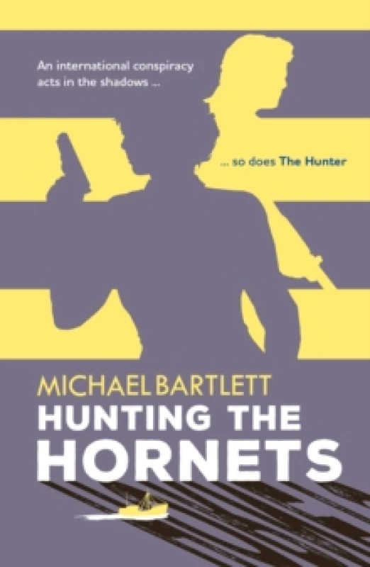 Image of Hunting the Hornets : the first deadly case for a spy and her team, full of twists and secrets Paperback / softback