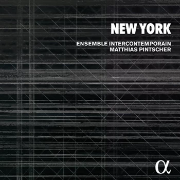 Image of Ensemble Intercontemporain - Ensemble Intercontemporain: New York CD