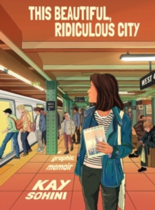 Image of This Beautiful, Ridiculous City : A Graphic Memoir Hardback