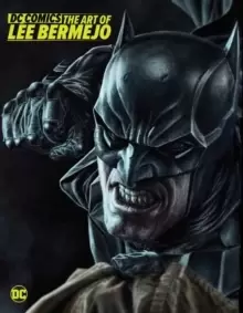 Image of DC Comics: The Art of Lee Bermejo