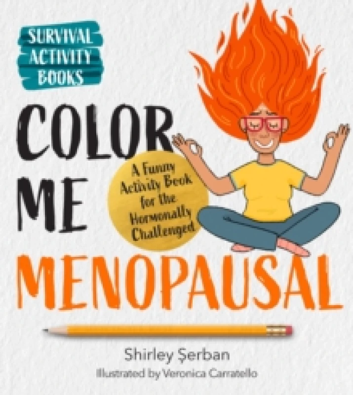 Image of Color Me Menopausal. Paperback. By Shirley Serban Books