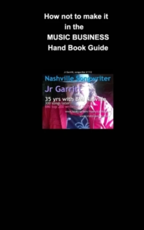 Image of How not to make it in the Music Business : Almost Famous Paperback / softback