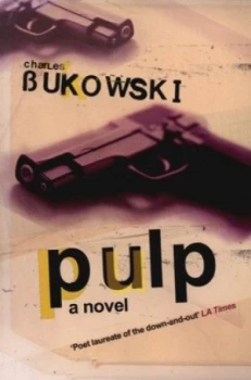 Image of Pulp by Charles Bukowski Paperback