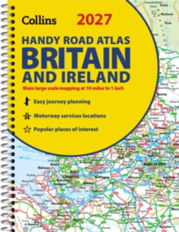 Image of 2027 Collins Handy Road Atlas Britain and Ireland (A5 Spiral) : Easy to Read, Updated Mapping Spiral bound