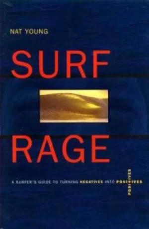 Image of Surf Rage by Nat Young
