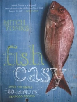 Image of Fish Easy by Mitch Tonks Paperback