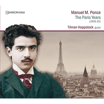 Image of Tilman Hoppstock - Manuel M. Ponce: The Paris Years CD