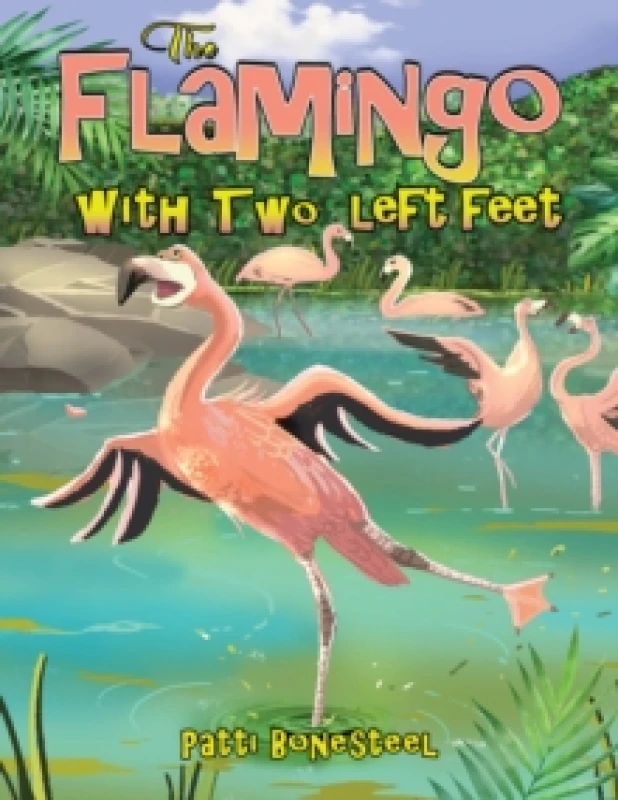 Image of The Flamingo with Two Left Feet Paperback / softback