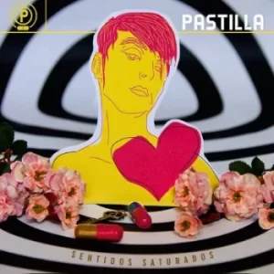 Image of Sentidos Saturados by Pastilla CD Album