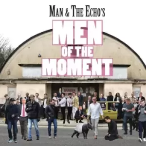 Image of Men of the Moment by Man & the Echo CD Album