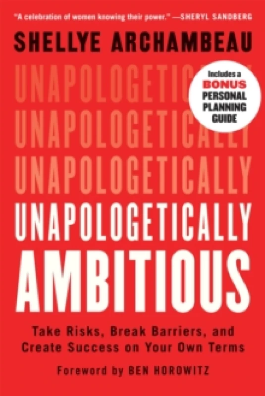Image of Unapologetically Ambitious : Take Risks, Break Barriers, and Create Success on Your Own Terms Paperback / softback
