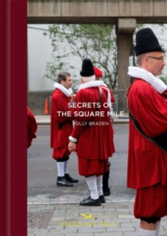 Image of London's Square Mile : A Secret City Hardback